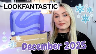 LOOKFANTASTIC BEAUTY BOX DECEMBER 2025 UNBOXING & REVIEW✨ | MISS BOUX