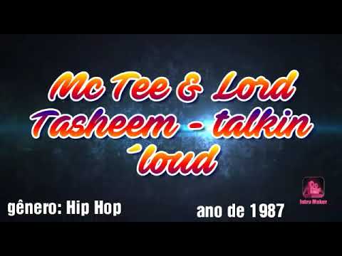 Mc Tee & Lord Tasheem - talkin´loud (by 🎧J ED)
