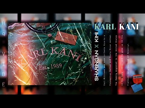 Sharingan x Kimi - Karl Kani (prod. Panter)