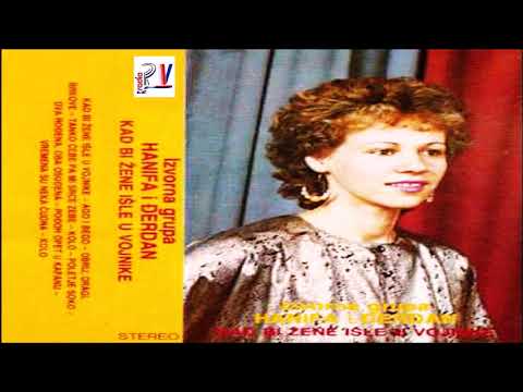 HANIFA I DJERDAN & Album - Kad bi žene išle u vojnike  (Audio)