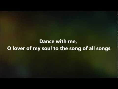 Dance With Me - Jesus Culture w/ Lyrics