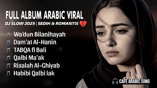 Download lagu 💔 Full Album Lagu Arab Sedih & Romantis Viral Tiktok 2025 | DJ Slow Remix Paling Menyentuh Hati mp3 Download lagu 💔 Full Album Lagu Arab Sedih & Romantis Viral Tiktok 2025 | DJ Slow Remix Paling Menyentuh Hati mp3