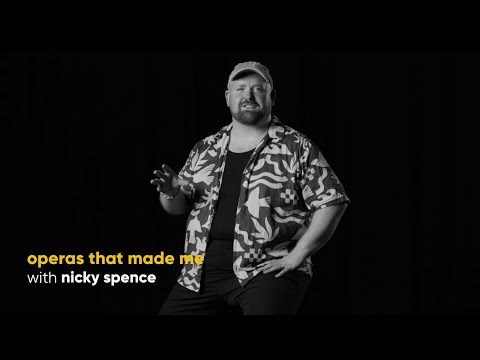 Nicky Spence | Operas That Made Me