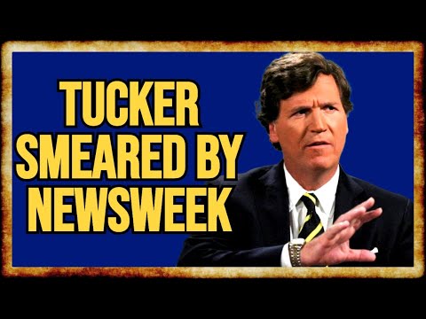 Newsweek SMEARS Tucker With BOGUS Russiagate Article