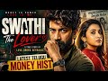 SWATHI The Lover Telugu Full Movie Satyadev Priya Bhavani Latest Money Heist Love Thriller 2026