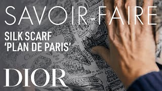 Dior The Savoir-Faire Behind the Plan de Paris Silk Scarf
