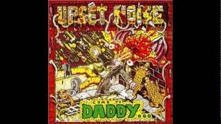 upset noise-nitro ''come to daddy''