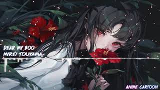 Download lagu 🌸Nightcore🌸Dear My Boo「Mirei Touyama」 mp3 Download lagu 🌸Nightcore🌸Dear My Boo「Mirei Touyama」 mp3
