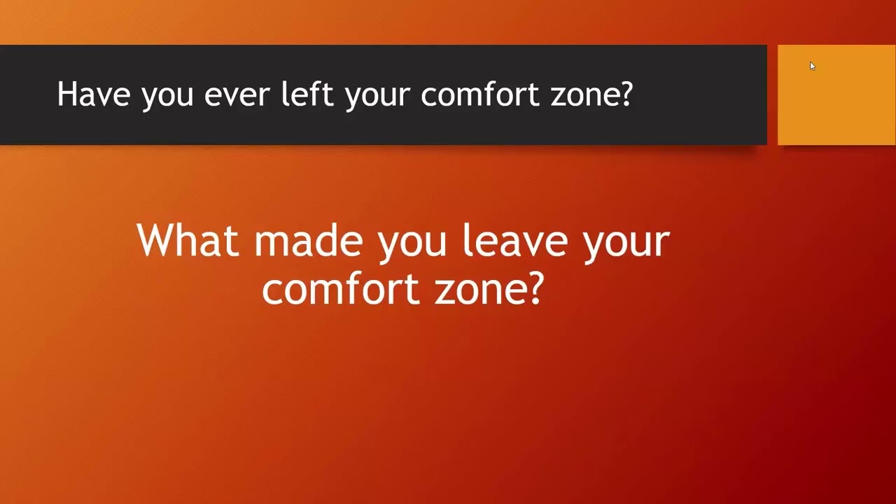 Getting Out Of Your Comfort Zone