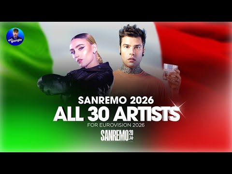 🇮🇹 Sanremo 2026: All 30 Artists / Tutti i 30 Cantanti