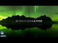 Stefan Forster S Im Reich Der Lichter Trailer