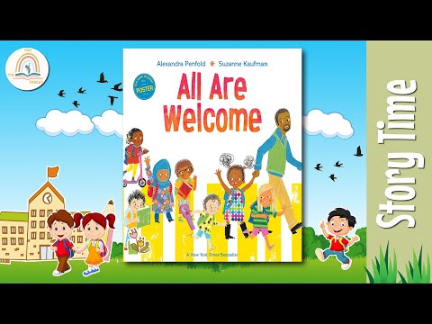 ALL ARE WELCOME by Alexandra Penfold ~ Kids Book Storytime, Kids Book Read Aloud, Bedtime Stories