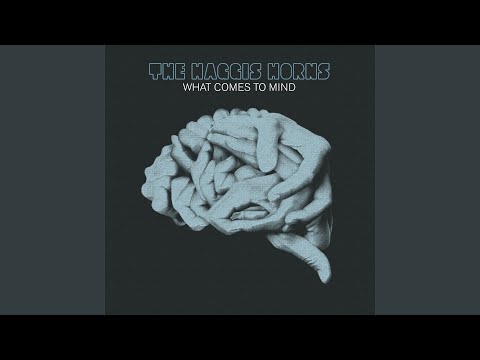 Return Of The Haggis - The Haggis Horns