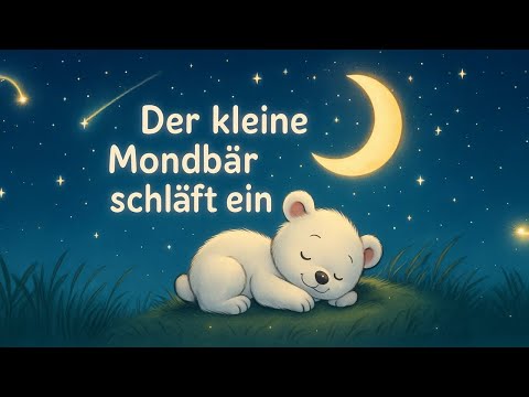 Der kleine Mondbär schläft ein 🐻 Gute Nacht Schlaflied für Kinder 😴