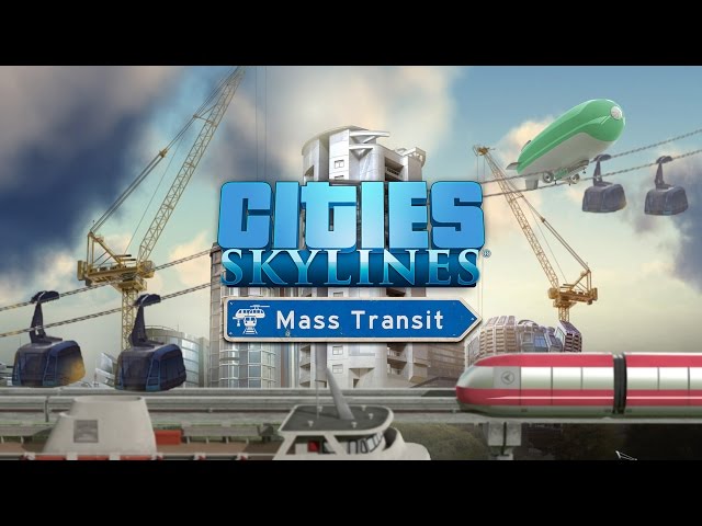 Video - Cities: Skylines - Mass Transit (DLC) (PC)