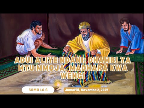 Adui Aliye Ndani: Dhambi ya Mtu Mmoja, Madhara kwa Wengi | Lesson 6 || 2 November 2025
