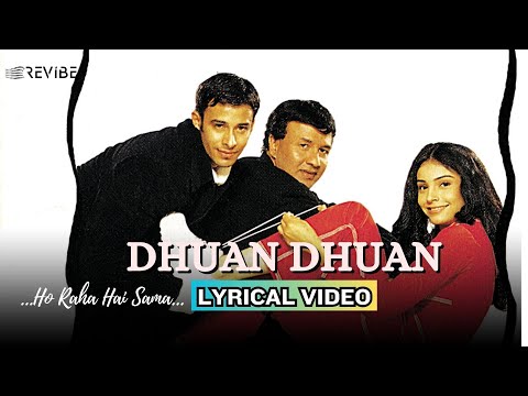 Dhuan Dhuan (Lyrical) — watch video