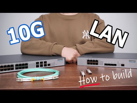 Is a 10G Fiber LAN Network Easy to Build?
