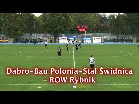 Dabro-Bau Polonia-Stal Świdnica – ROW Rybnik