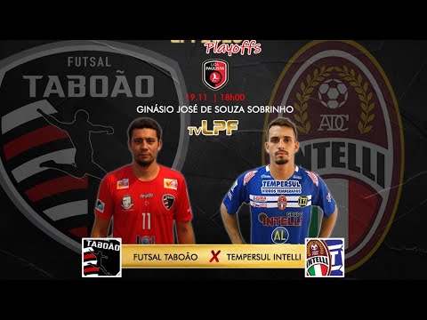 PLAYOFFS LPF | FUTSAL TABOAO x TEMPERSUL INTELLI