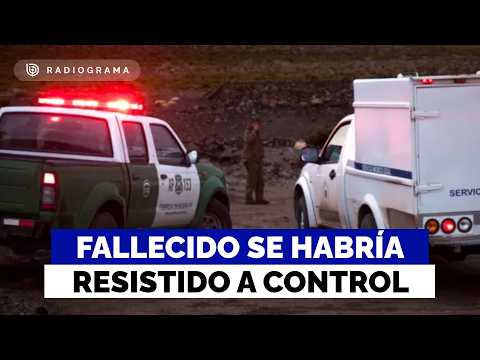 Carabinero da muerte a extranjero en medio de procedimiento en frontera con Perú