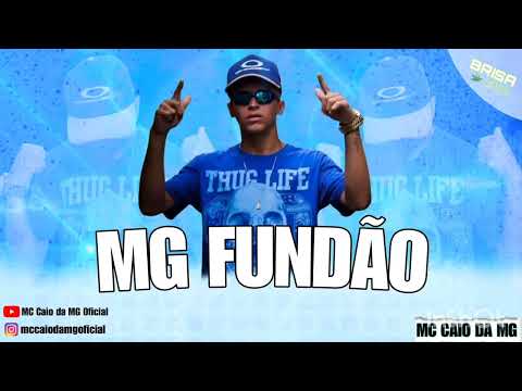 MC CAIO DA MG PART MC CAUAN - MG FUNDÃO (DJ JIULIANO) ESTÚDIO FUNK MUSIC