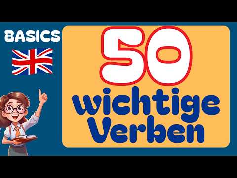Learning English: You can't do anything in English without these 50 verbs!