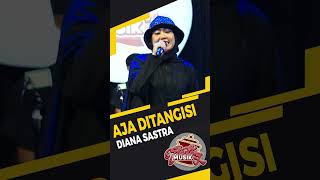 Download lagu AJA DITANGISI - DIANA SASTRA mp3