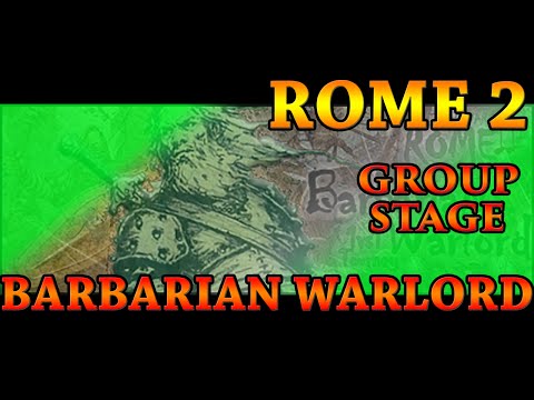 Total War - Rome 2 - Barbarian Warlord - Group stage #8 - Eye vs Iraklis/Greek