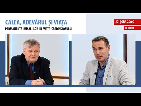 „Permanența Rusaliilor în viața credinciosului” | Calea, Adevărul și Viața, 16 iunie 2022