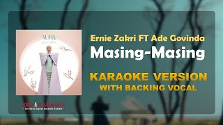 Download lagu Ernie Zakri, Ade Govinda - Masing Masing ( Karaoke With Backing Vocal ) | Instrumental High Quality mp3