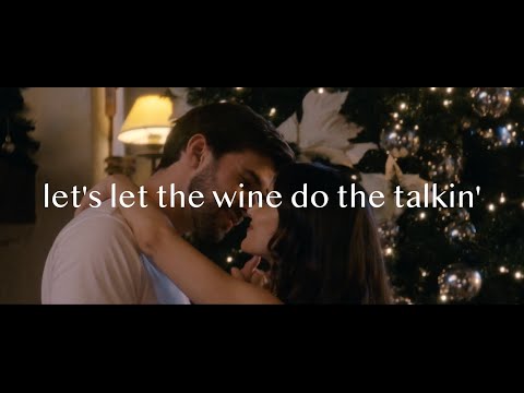 Let the Wine Do the Talkin' Lyric Video | Holiday in the Vineyards (Netflix) - Everly