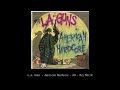 L A  Guns   American Hardcore   09   Hey World