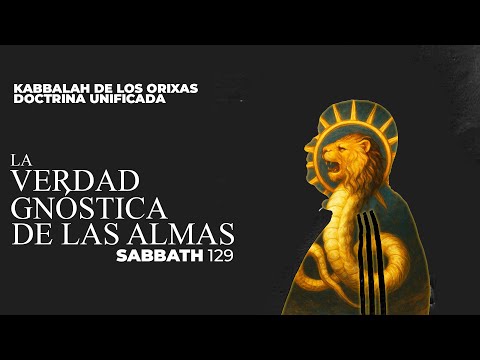 The Gnostic Truth of Souls