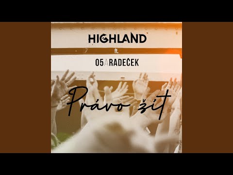 Právo žít (feat. O5 a Radeček)