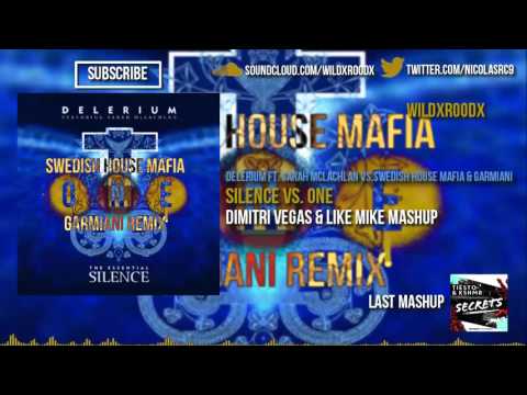 Delerium ft. Sarah McLachlan vs. SHM & Garmiani - Silence vs.One ( DV&LM Mashup)(AMF 2015)