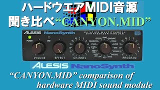 Video thumbnail for CANYON.MID for ALESIS NanoSynth by 音源博士いとー