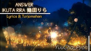 ANSWER [Ikuta Rira/幾田りら] - Lirik dan Terjemah