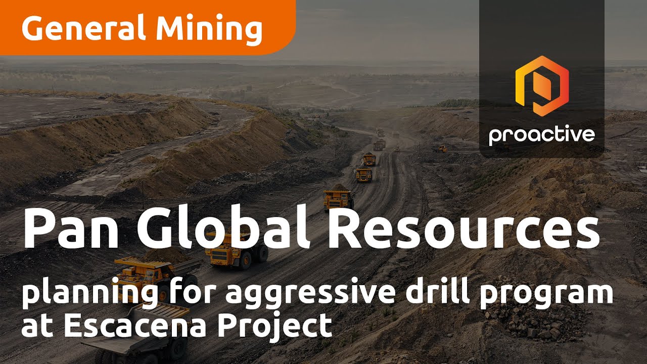 Pan Global Resources planning for aggressive drill program at Escacena Project