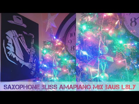 SAXOPHONE BLISS AMAPIANO MIX ft. Abidoza, Stixx, Jazz Kid, Joe Sax, Emotionz Dj, Bongani Sax