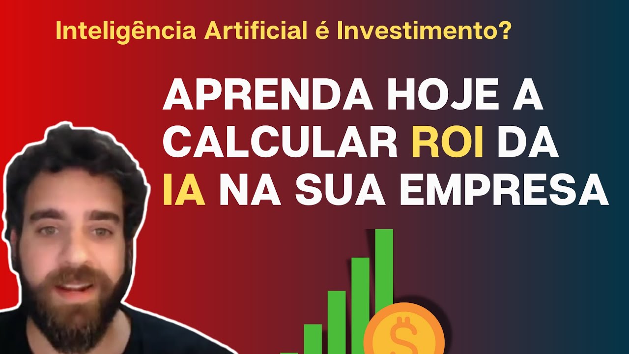 Masterclass | Calcule o ROI da Inteligência Artificial no Marketing [PASSO A PASSO ATUALIZADO]