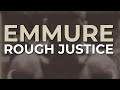 Emmure - Rough Justice (Official Audio)