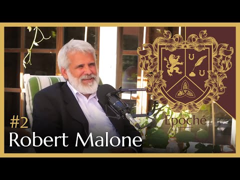 , title : 'Epoché #002 - Dr. Robert Malone, MD'
