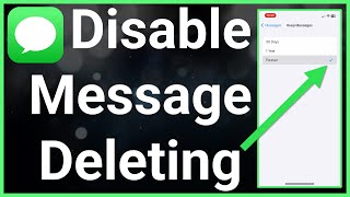 How To Stop Deleting Messages On iPhone