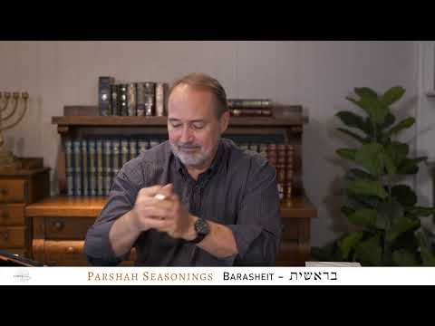 Parshah Seasonings -  Barasheit