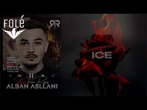 ALBAN ASLLANI ft ENI & ANI - ICE