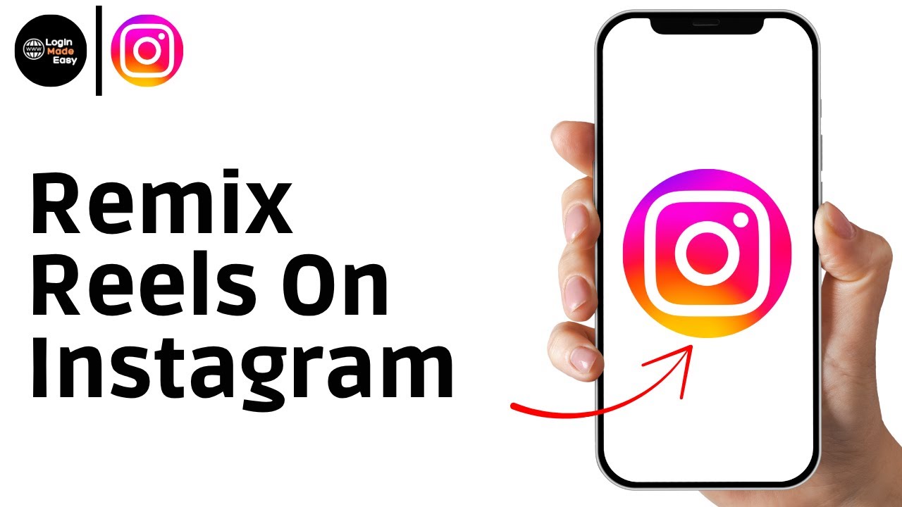 How To Remix Reels On Instagram