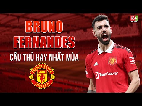 Bruno Fernandes - Cầu thủ hay nhất mùa của Man Utd | Góc Nhìn Sân Cỏ | Ngoại Hạng Anh 22/23