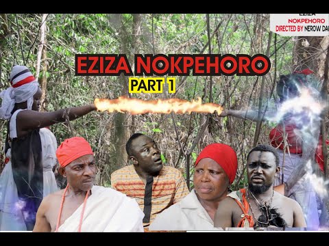 EZIZA NOKPEHORO PART 1 [ LATEST BENIN MOVIE 2022]