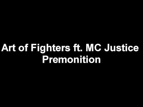 Art of Fighters ft. MC Justice - Premonition [MIDI]